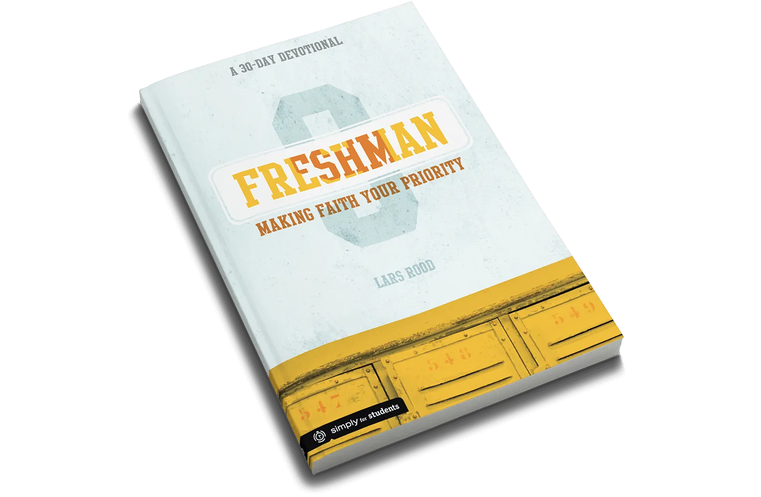 Freshman: A 30-day Devotional