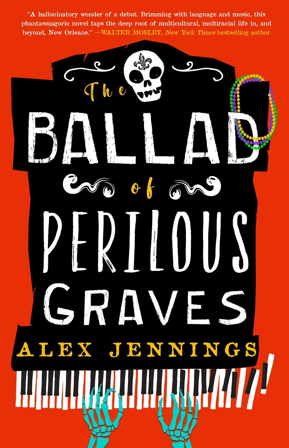 The Ballad of Perilous Graves by Alex Jennings